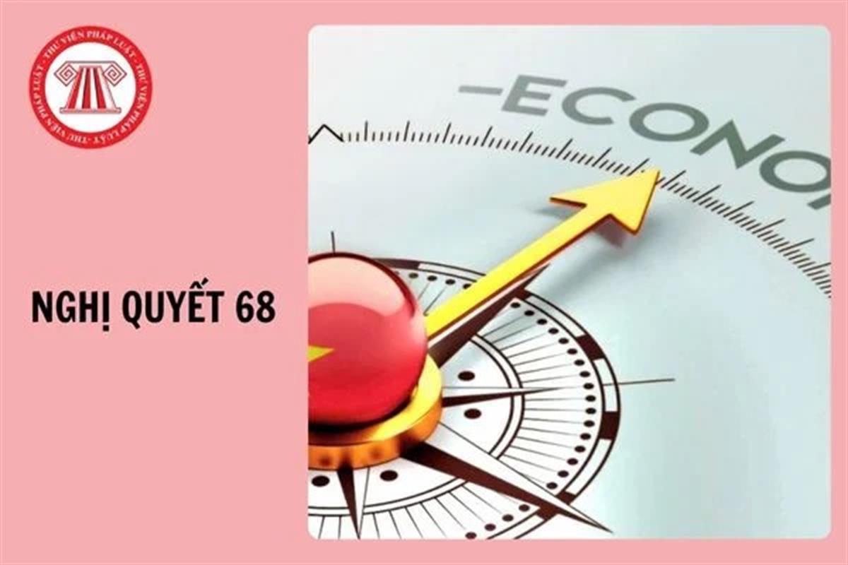 Toàn văn Nghị quyết số 68-NQ/TW của Bộ Chính trị về phát triển kinh tế tư nhân